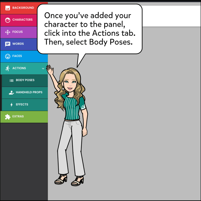 Once you've added your character to the panel, click into the Actions tab. Then, click on Body Poses below it.