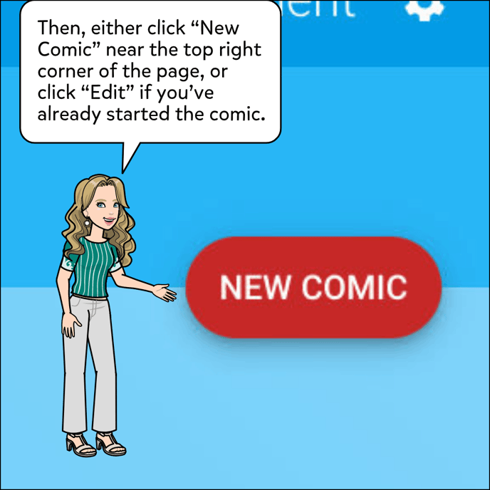 Then, either click "New Comic" near the top right corner of the page, or click "Edit" if you've already started the comic.