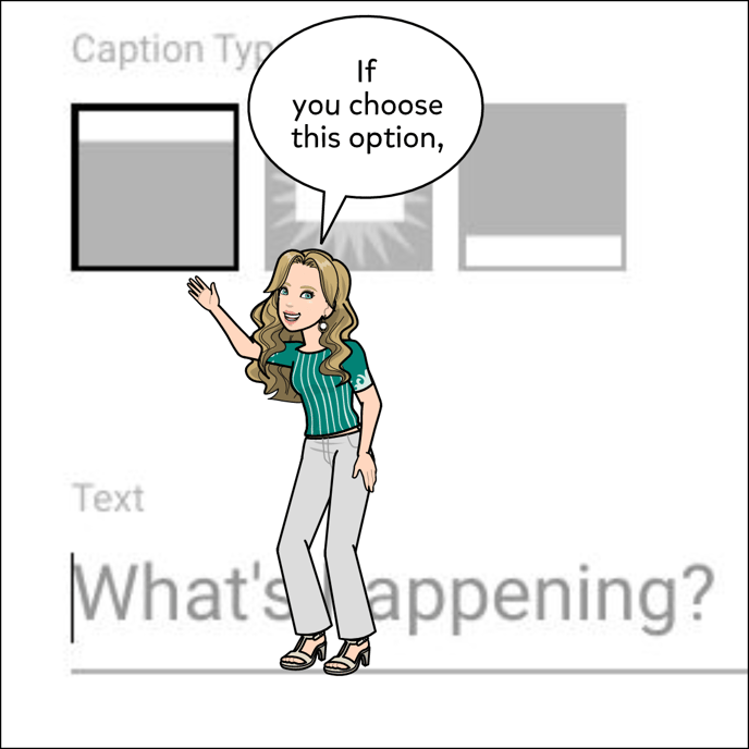 If you choose the left most option, the caption will be in a bar at the top of the panel.