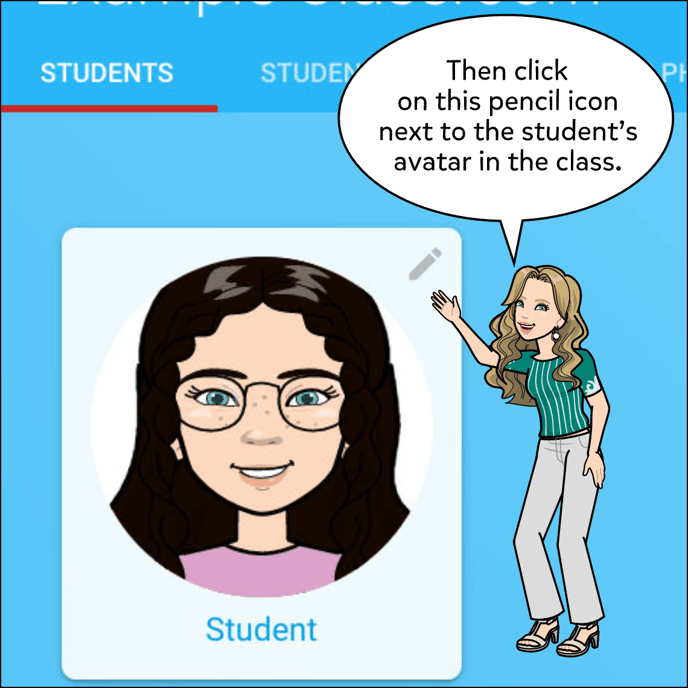 Then click on the pencil icon next to the student's avatar in the class.