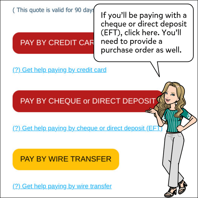 If you'll be paying with a check or direct deposit, click Pay By Check. This does require a purchase order.