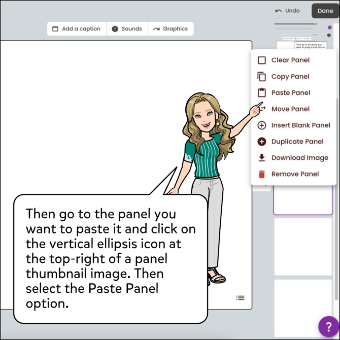 Now go to the panel you want to paste it and click on the vertical ellipsis icon at the top-right of a panel thumbnail page. Then select the Paste Panel option from the menu.