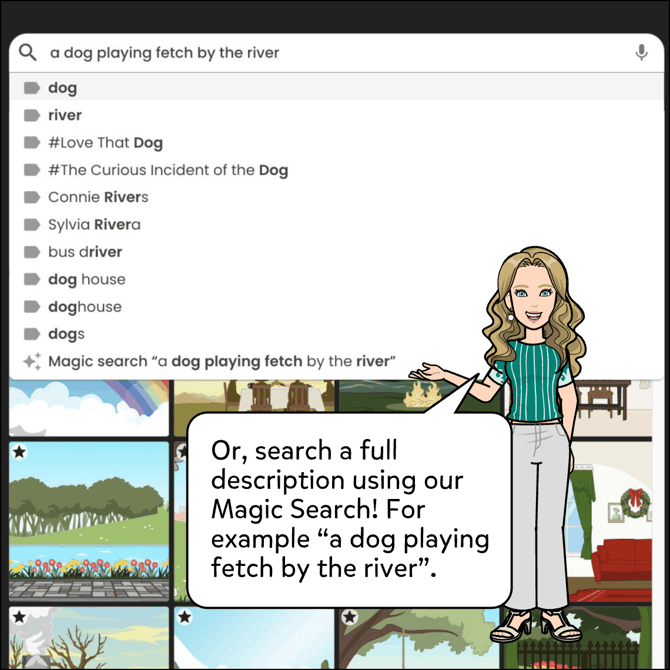Or, search a full description using our Magic Search! For example, "a dog play fetch by the river".