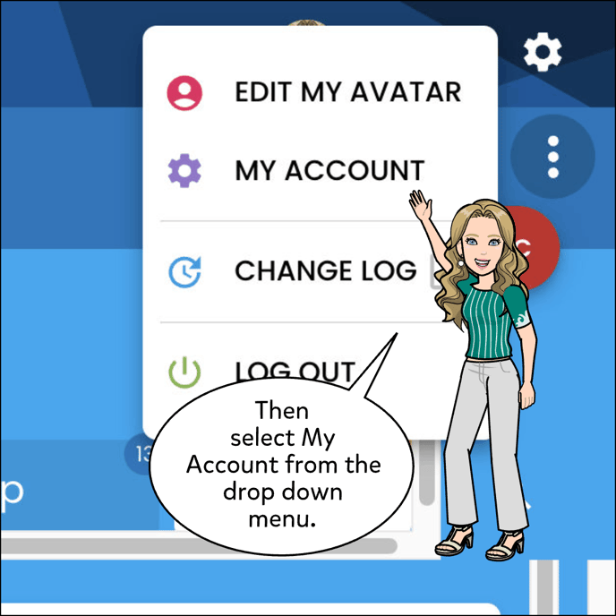 Then select the My Account option from the drop down menu.