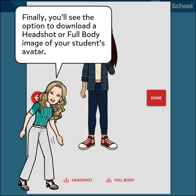 Now the student's avatar will be there, finished and you can click Headshot or Full Body to download it either way. Then click Done.