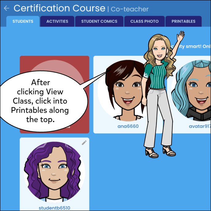 After clicking View Class, click into Printables along the top.