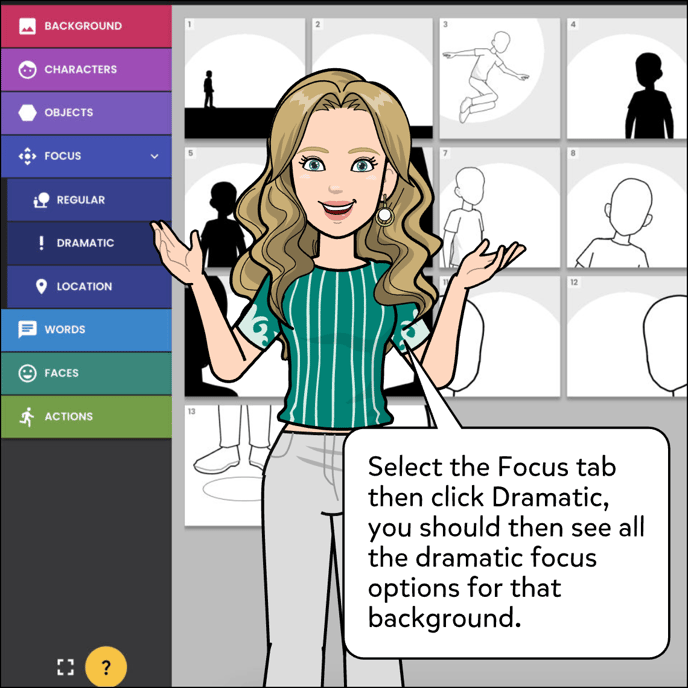 Select the Focus tab, then click Dramatic, you will see all the dramatic focus options for that background.