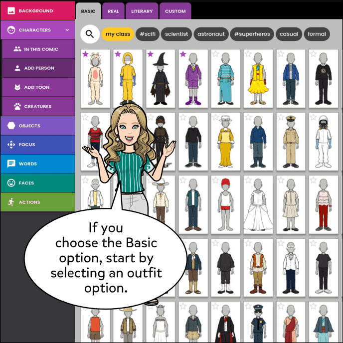 If you choose the Basic option, start by selecting an outfit.