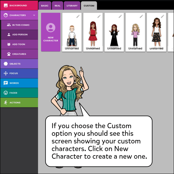 If you choose the Custom character option you should see a screen showing your custom character that you've already created. Click on the New Character button to create a new one.