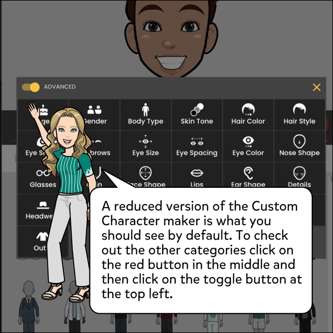 A reduced version of the Custom Character aker is what you should see by default. To check out the other categories click on the red button in the middle and then click on the toggle button at the top left.