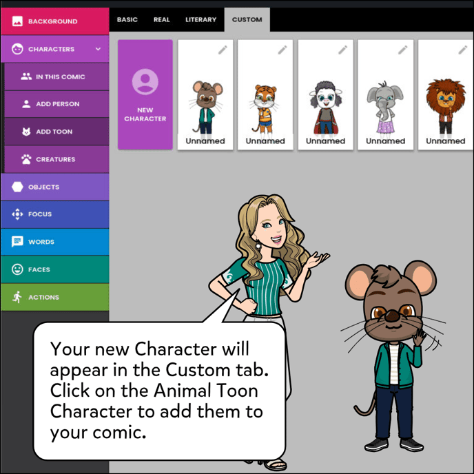 Your new Character will appear in the Custom tab. Click on the Animal toon Character to add them to your comic.