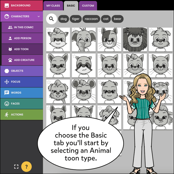 If you choose the Basic tab you'll start by selecting an Animal Toon type.