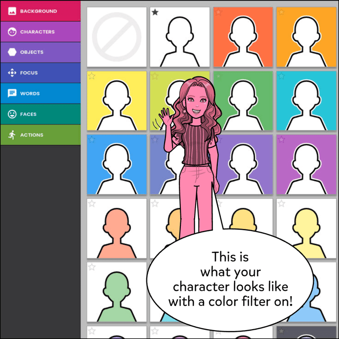 When you add a color filter your character or the background will take the color of the filter selected. Image shows character with a red color filter on.