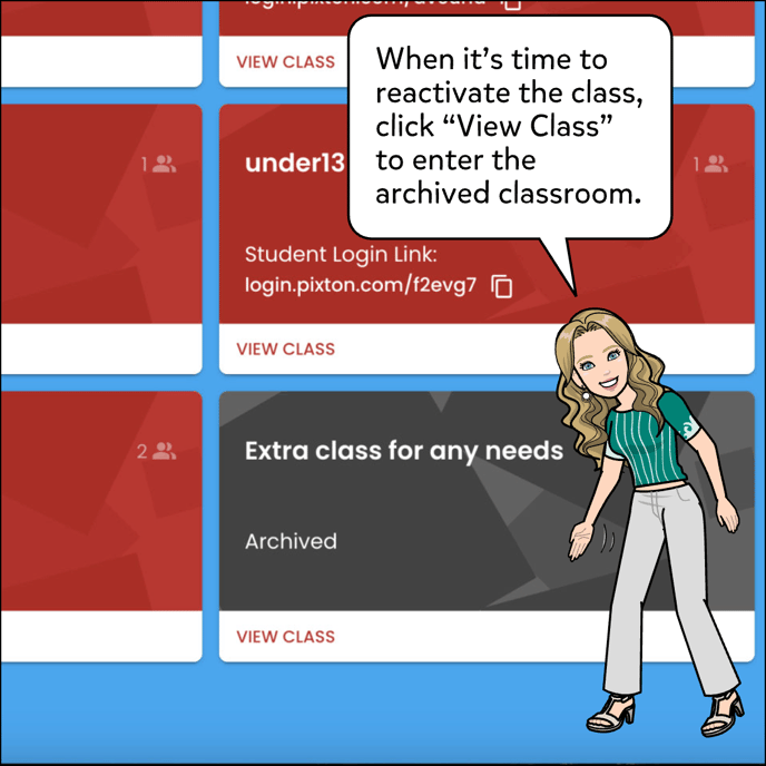 To Reactivate a class, click View Class to enter the archived classroom.