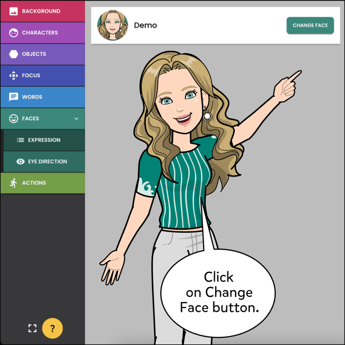 Click on the Change Face button next to the Character.