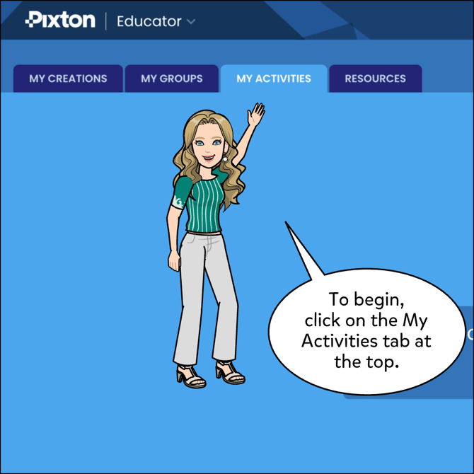 To begin, click on the My Activities tab at the top.