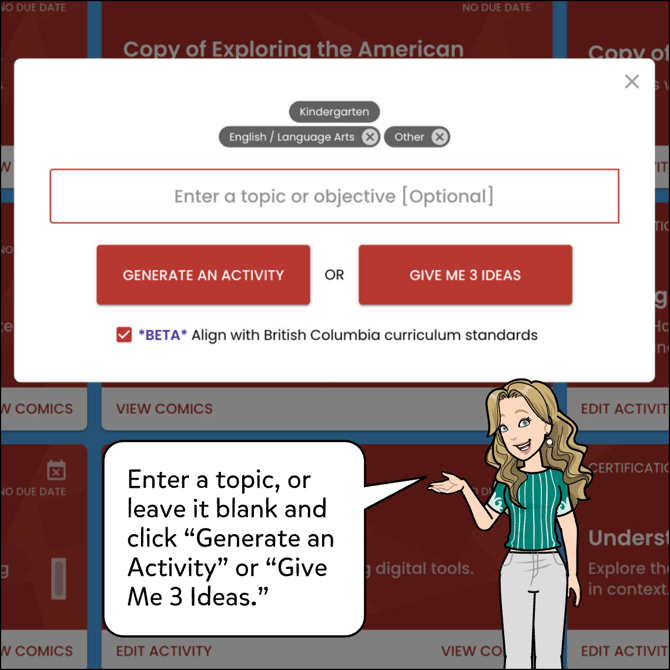Enter a topic, or leave it blank and click "Generate an Activity" or "Give Me 3 Ideas".