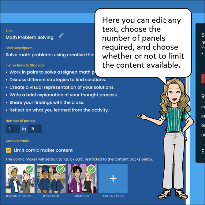 Here you can edit any text, choose the numbers of panels required, and choose whether or not to limit the content available.
