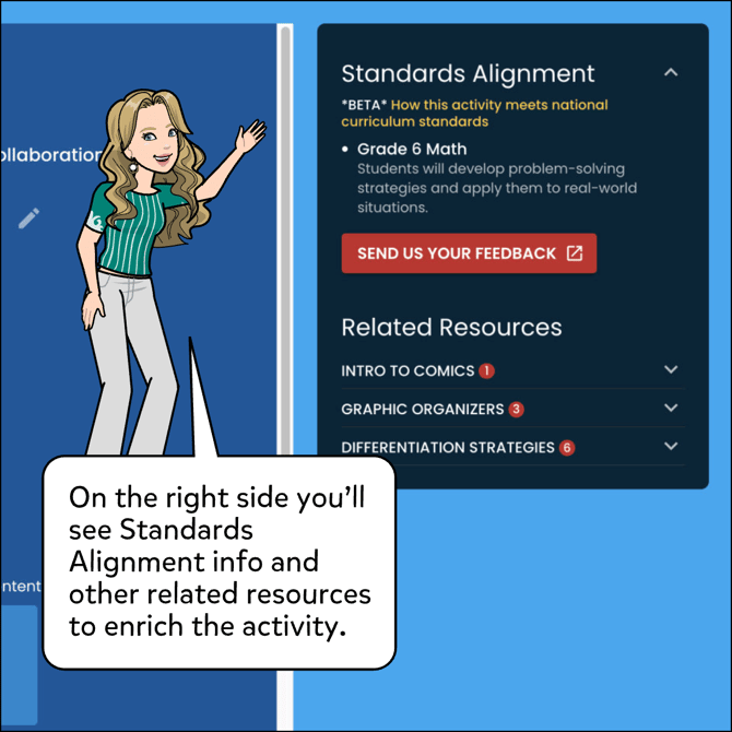 On the right side you'll see Standards Alignment info and other related resources to enrich the activity.