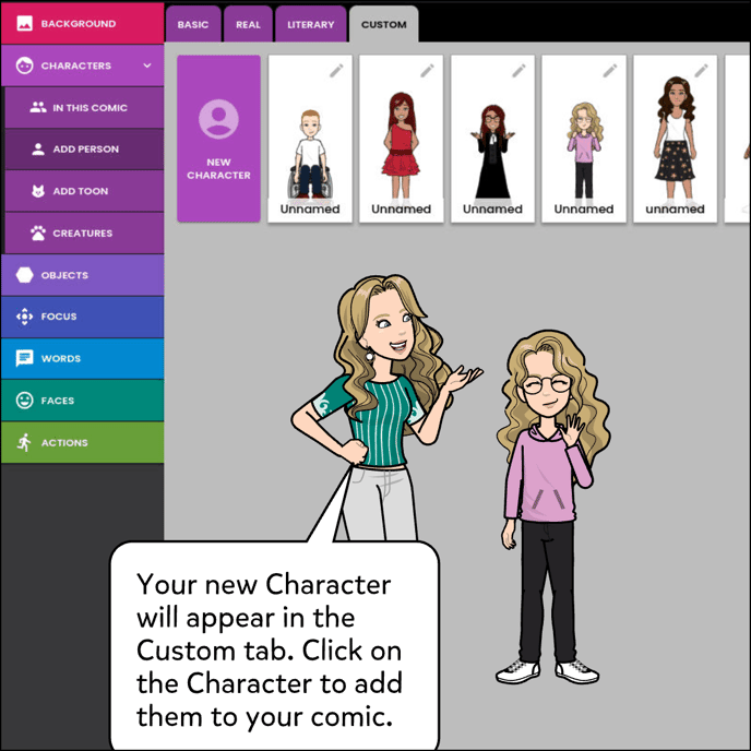 Your new Custom Character will appear in the Custom tab. Click on the Character to add them to your comic.