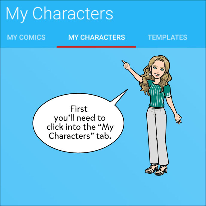 First you'll need to click into the My Characters tab.