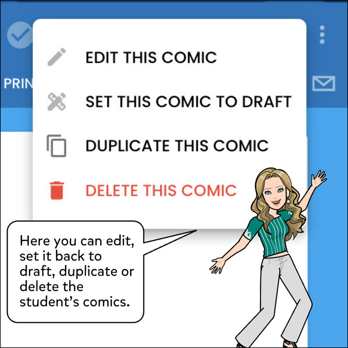 Here you can edit, set it back to draft, duplicate or delete the student's comics.