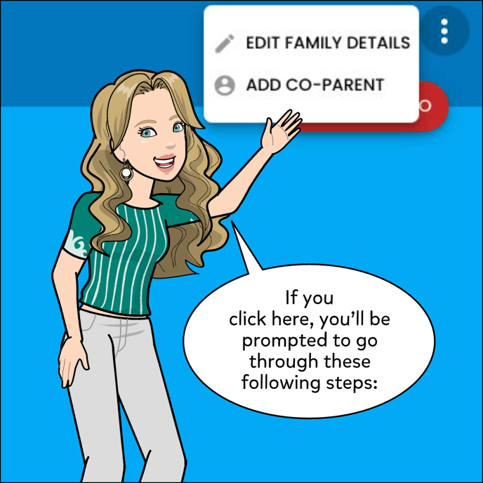 If you click Edit Family Details, you'll be prompted to go through these following steps.