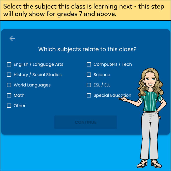 Image shows subject selection class details, only grades 7 and above have this step, select and click continue