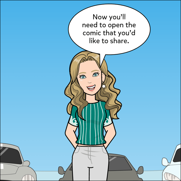 Now you'll need to open the comic that you'd like to share.