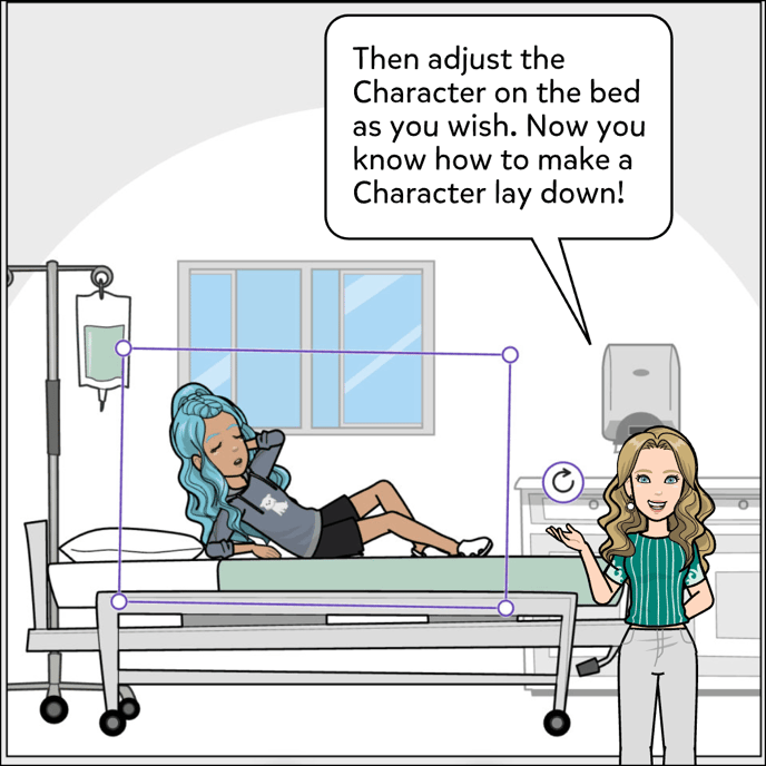 Once the action is selected, adjust the Character on the bed as you wish. Now you know to make a Character lay down!
