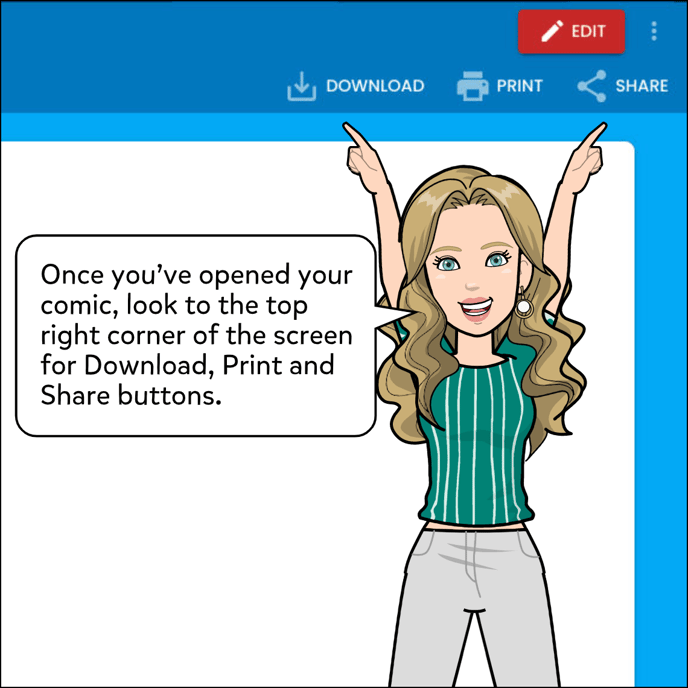 Once you've opened your comic, look to the top right corner of the screen for Download, Print and Share buttons.