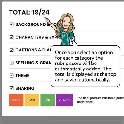 Once you select an option for each category the rubric score will be automatically added. The total is displayed at the top and saved automatically.
