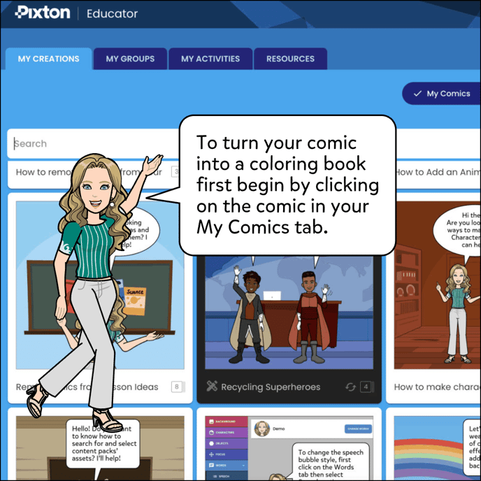 To turn your comic into a coloring book first begin by clicking on the comic in your My Comics tab.