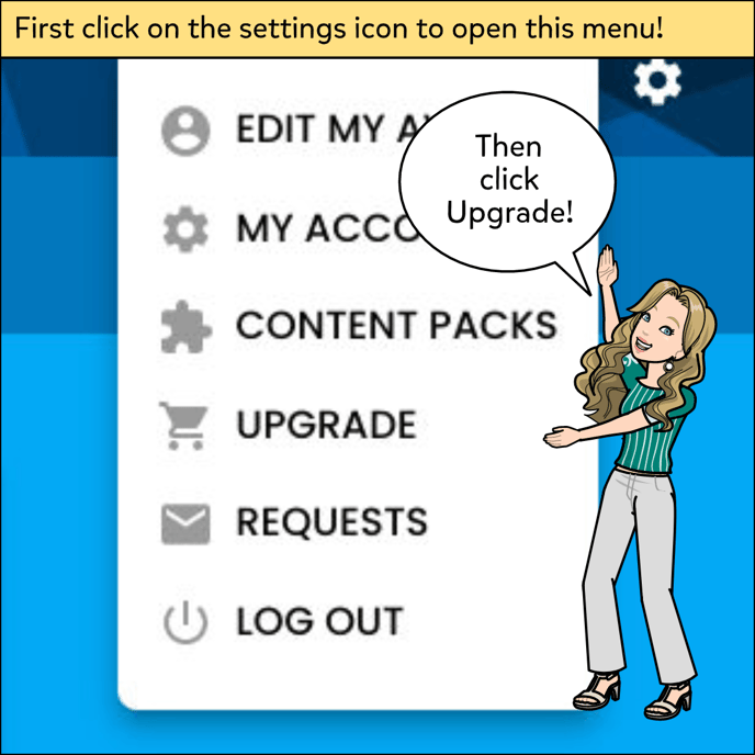 Click on the settings icon to open the dropdown menu then click Upgrade
