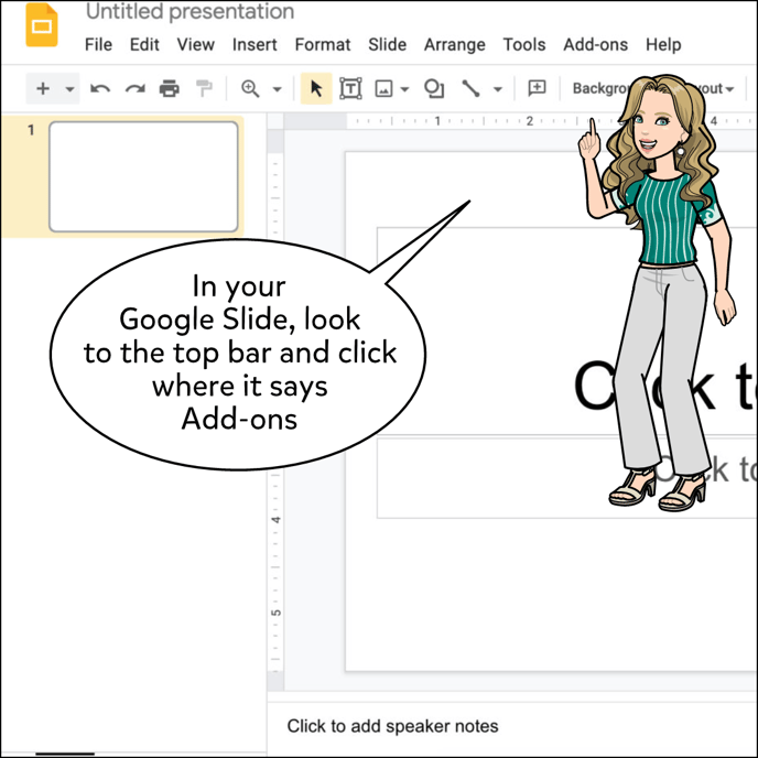 In your Google Slide, navigate to the top bar to find the Ass-Ons button.