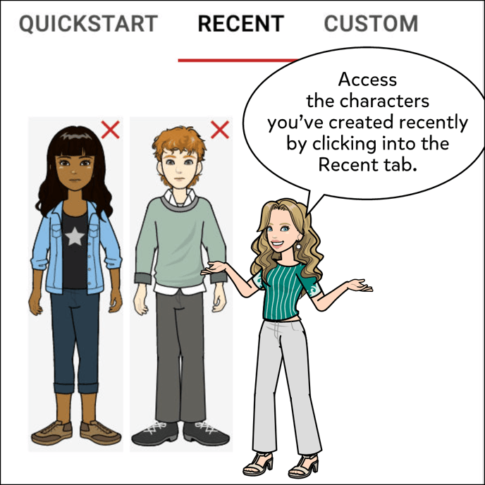 Access the characters you've created recently by clicking into the Recent tab.