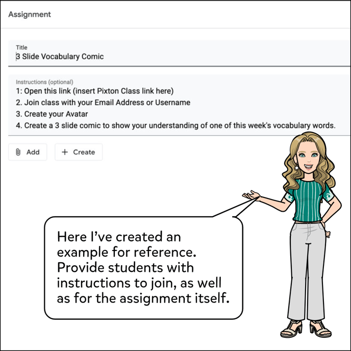 Image shows an example of an assignment created in Google Classroom including instructions for students to join their class, create their avatars and create a three panel comic.