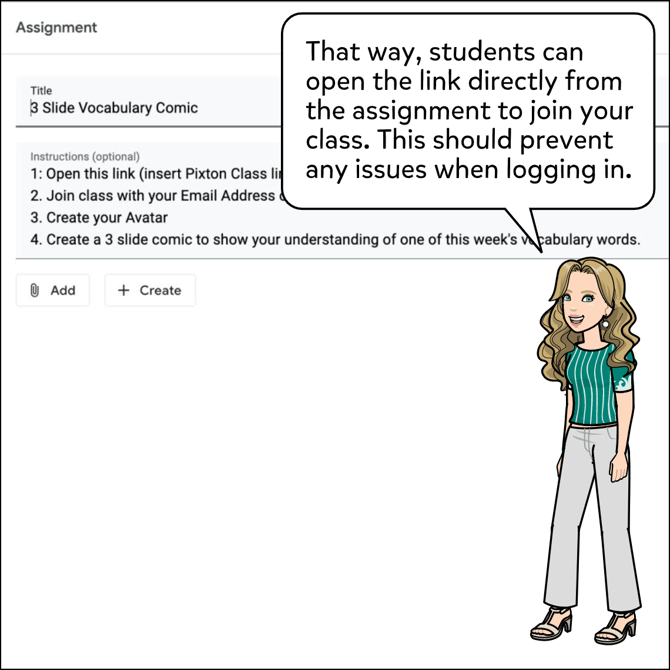 That way, students can open the link directly from the assignment to join your class. This should prevent and issues when logging in.