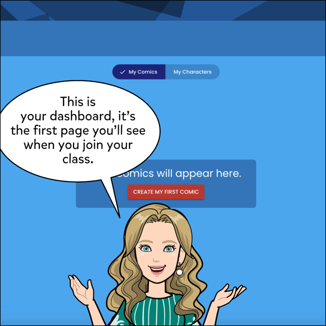 This is your dashboard, it's the first page you'll see when you join your class.