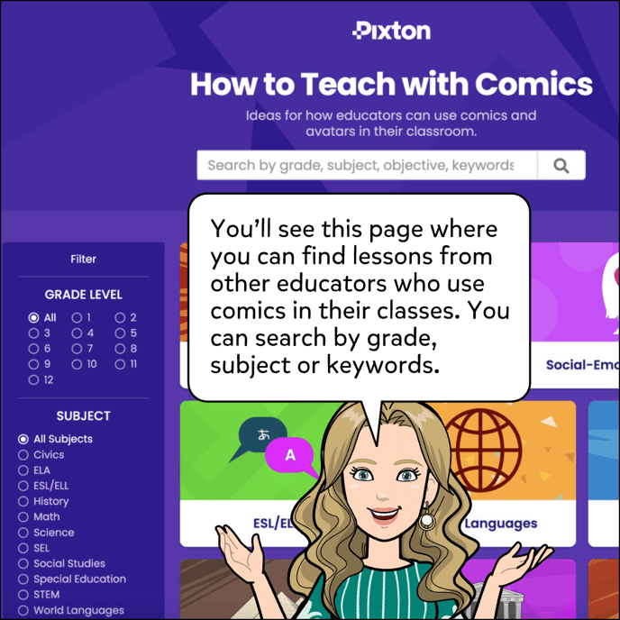 You'll see the How to Teach With Comics page where you can find lessons from other educators who use comics in their classes. You can search by grade, subject or keywords.