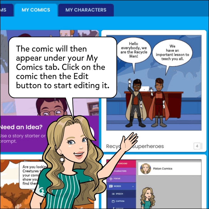 The comic will then appear under your My Comics tab. Click on the comic and then the Edit button to start editing it.