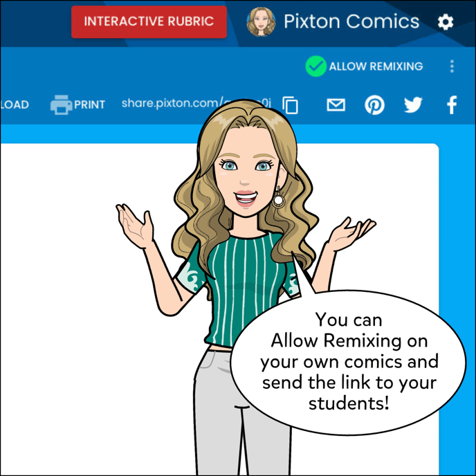 You can Allow Remixing on your own comics and send the link to your students!
