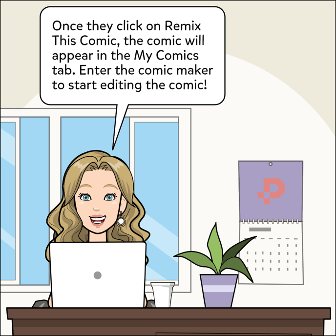 Once the students click on Remix This Comic button, the comic should appear in the My Comics tab. Click the Edit button to start editing the comic.