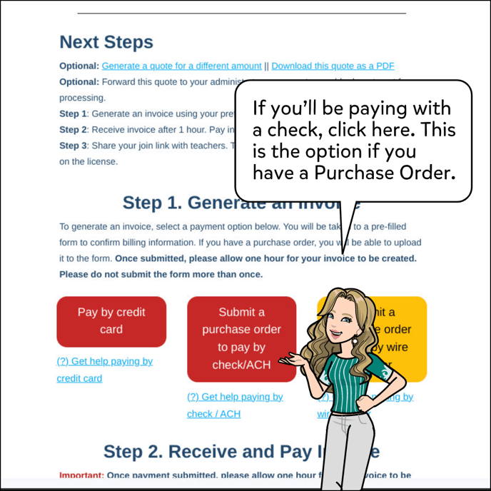 If you'll be paying with a check, click Pay By Cheque. If you're paying by check, you'll need to upload a purchase order to act as a promise of payment.