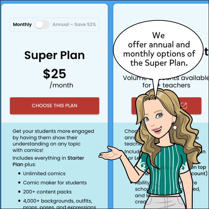 Screenshot shows Super Plan monthly option priced at $25 per month. We offer annual and monthly options of the Super Plan.