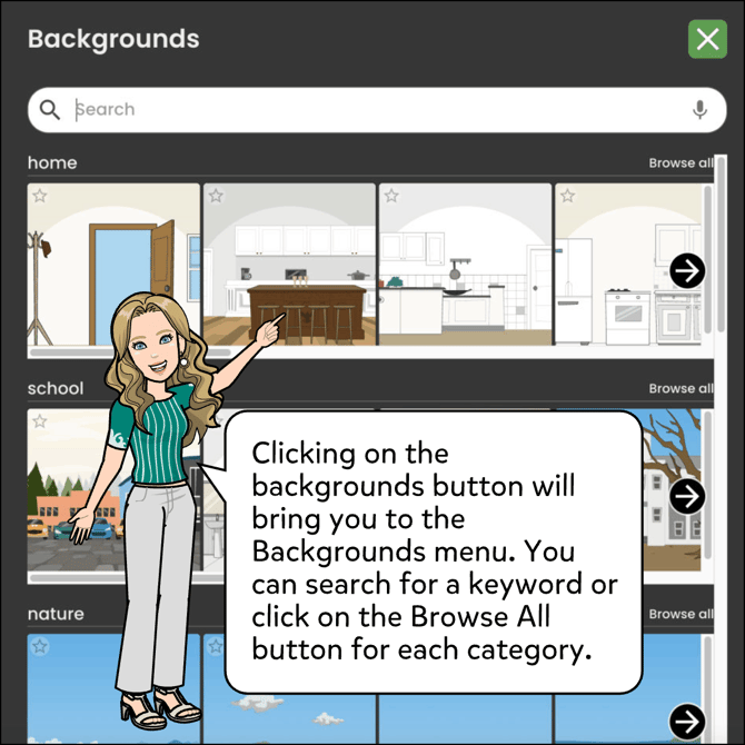 Clicking on the backgrounds button will bring you to the Backgrounds menu. You can search for a keyword or click on the Browse All button for each category.
