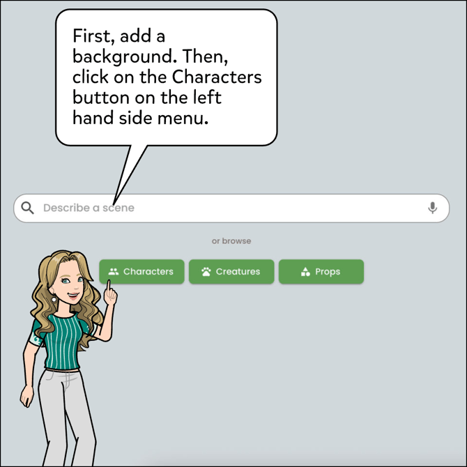 First, add a background. Then, click on the Characters button on the left hand side menu.