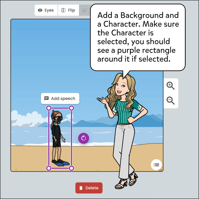Add a Background and a Character. Make sure the Character is selected, you should see a purple rectangle around it if selected.