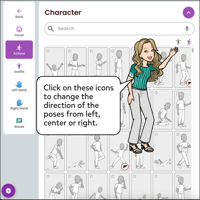 Click on the icons on the top right to change the direct of the poses from left, center and right.