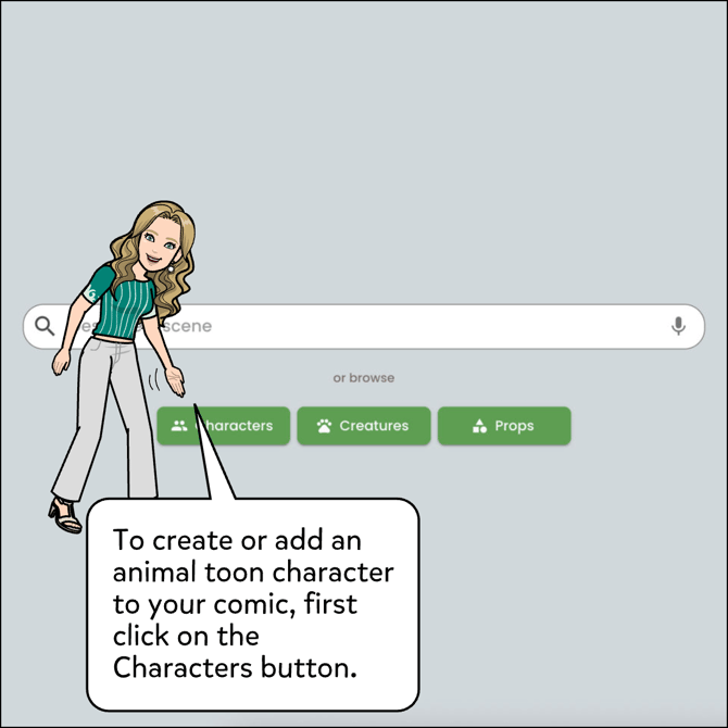 To create or add an animal toon character to your comic, first click on the Characters button.